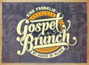 Kirk Franklin Gospel Brunch