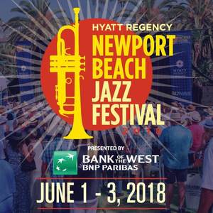 Newport Beach Jazz Festival 2018