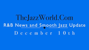The Jazz World Show 12:10