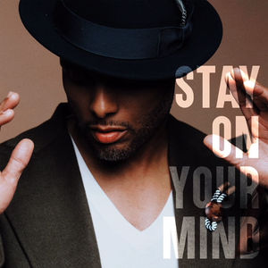 Listen To Kenny Lattimore Stay On Your Mind