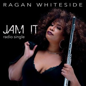 Listen to "Jam It" by Ragan Whiteside