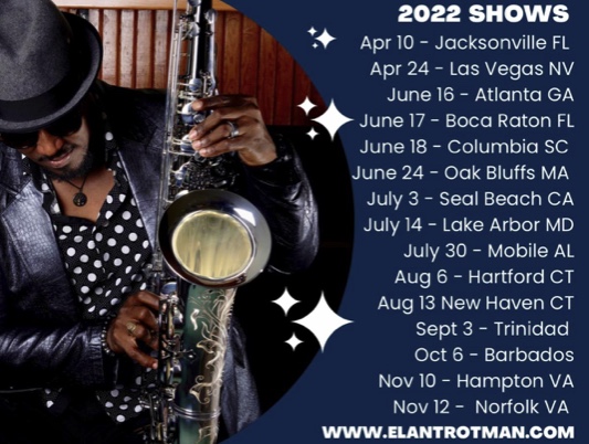 Elan Trotman Tour Dates 2022 Schedule