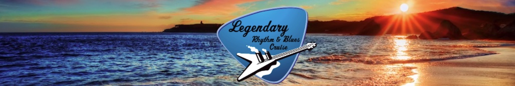 Legendary Rhythm & Blues Cruise #40 Banner