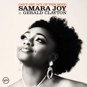 Samara Joy 'Can’t Get Out of This Mood' - LISTEN