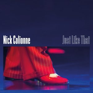 Nick Colionne 'Just Like That' - LISTEN