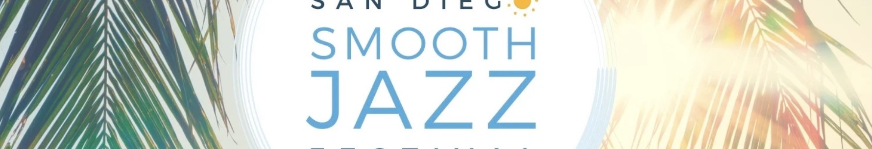 San Diego Smooth Jazz Festival 2023