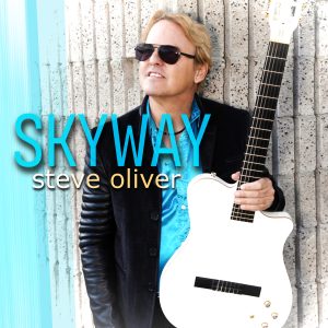 Steve Oliver 'Skyway' - LISTEN