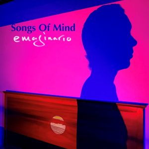 Emaginario Album 'Songs Of Mind' Out November 17