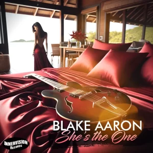 Blake Aaron 'She's The One' - LISTEN
