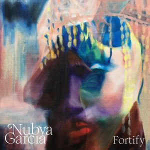 Nubya Garcia 'Fortify' - LISTEN